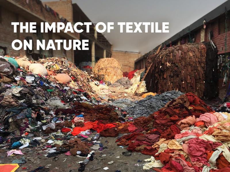 The Impact Of Textile on Nature